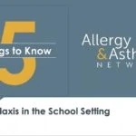 5 Things to Know about Anaphylaxis in Schools: Emergency Plans